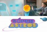 “Súper Astros”: la serie para niños que invita a descubrir los misterios del Universo
