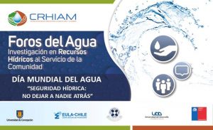 CRHIAM y centro EULA-Chile celebraron el Día Mundial del Agua