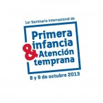Proyecto Fondef realiza Primer Seminario Internacional de Primera Infancia y Atención Temprana