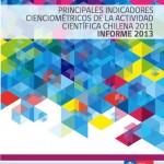 CONICYT da a conocer nuevo informe actualizado sobre indicadores cienciométricos de la actividad científica chilena