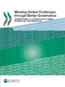 Meeting Global Challenges Through Better Governance. INTERNATIONAL CO-OPERATION IN SCIENCE, TECHNOLOGY AND INNOVATION